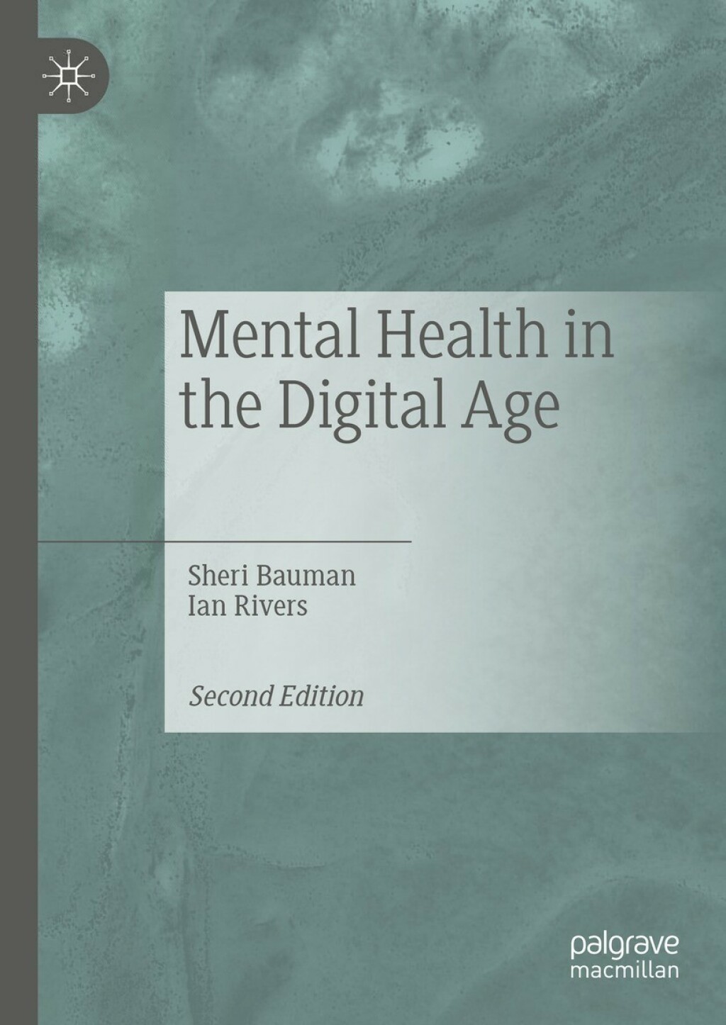 Mental Health in the Digital Age 2nd Edition â€“ PDF/EPUB Version Downloadable