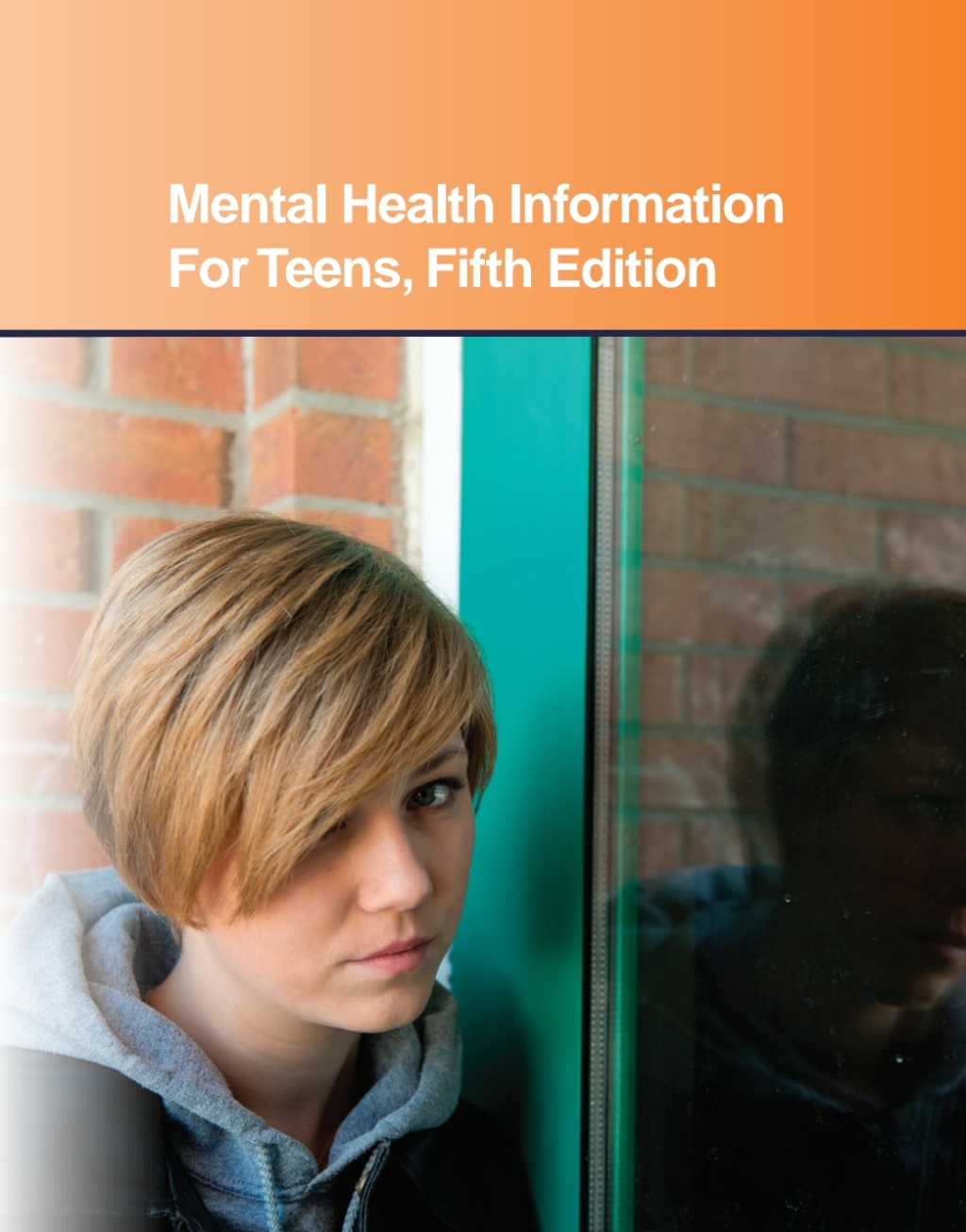 Mental Health Information for Teens, 5th 5th Edition â€“ PDF/EPUB Version Downloadable