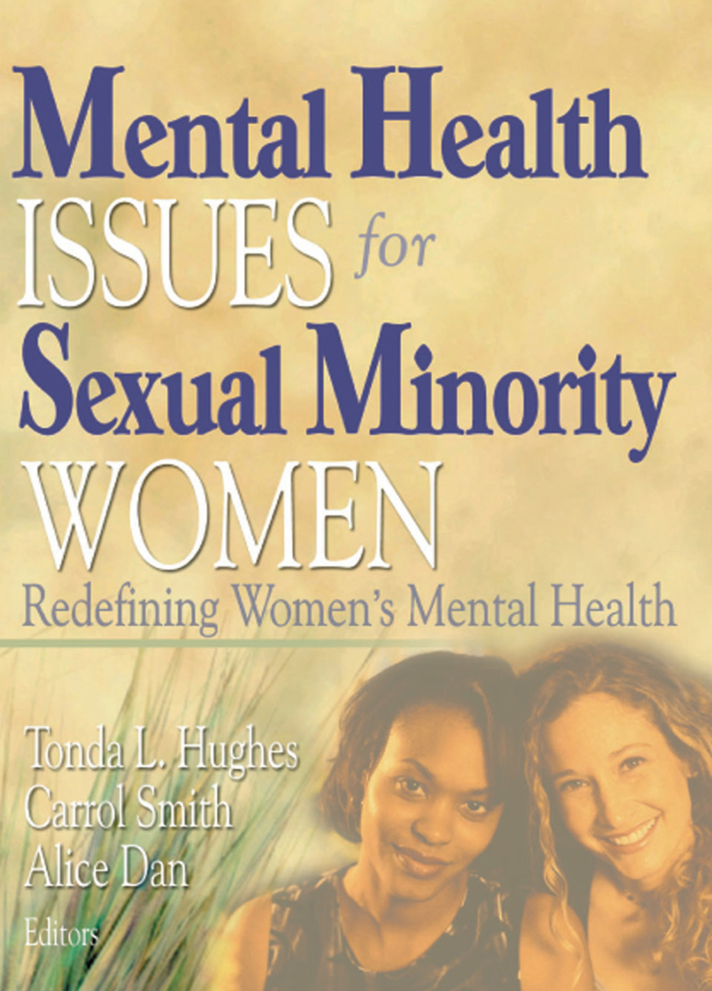 Mental Health Issues for Sexual Minority Women Redefining Women's Mental Health 1st Edition â€“ PDF/EPUB Version Downloadable