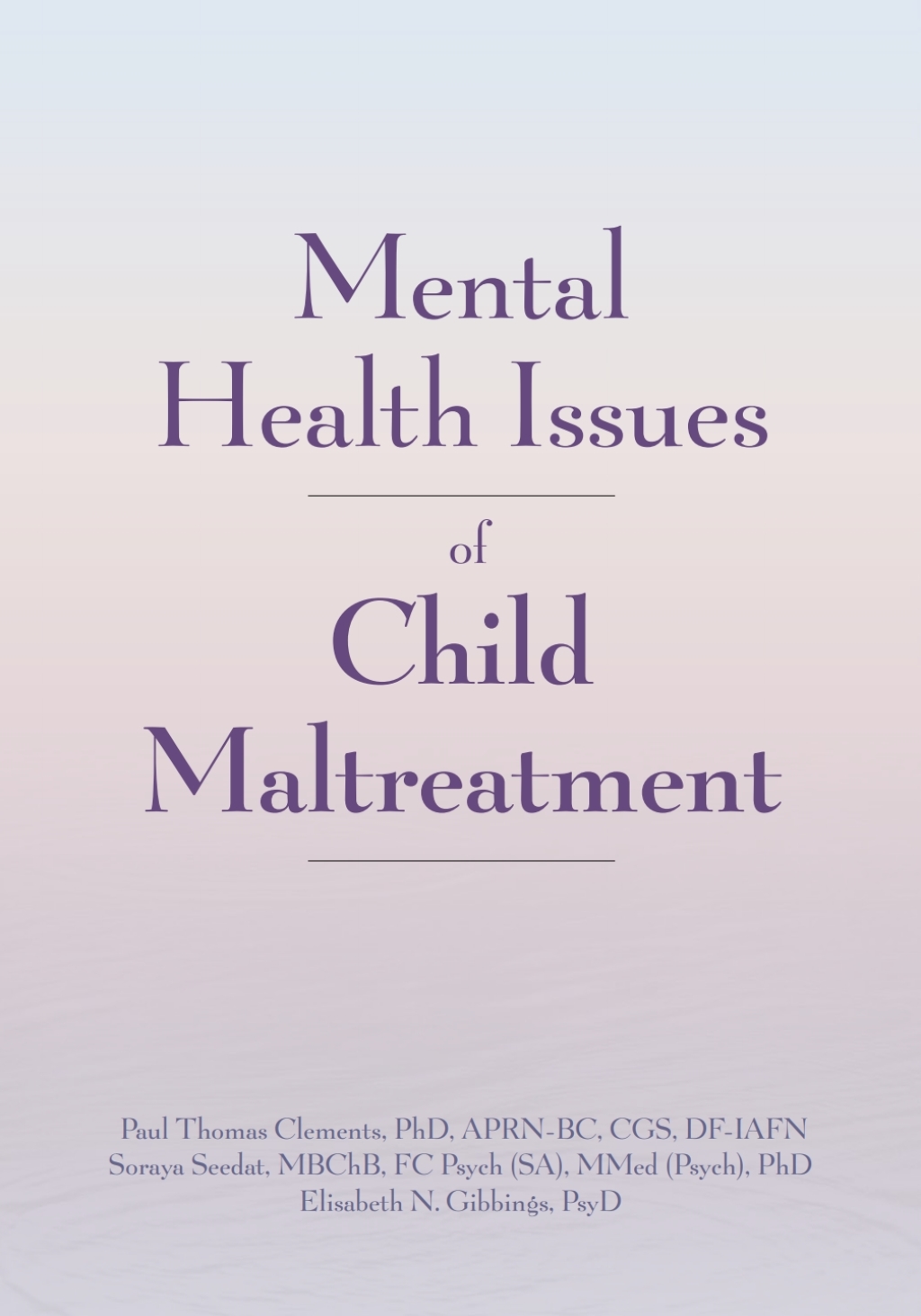 Mental Health Issues of Child Maltreatment 1st Edition â€“ PDF/EPUB Version Downloadable