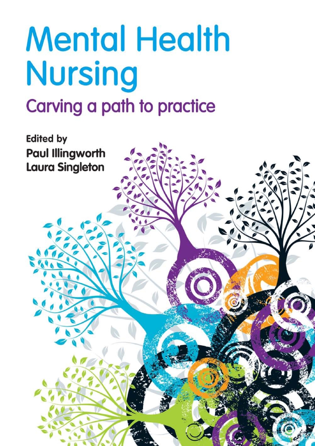 Mental Health Nursing Carving a Path to Practice 1st Edition â€“ PDF/EPUB Version Downloadable