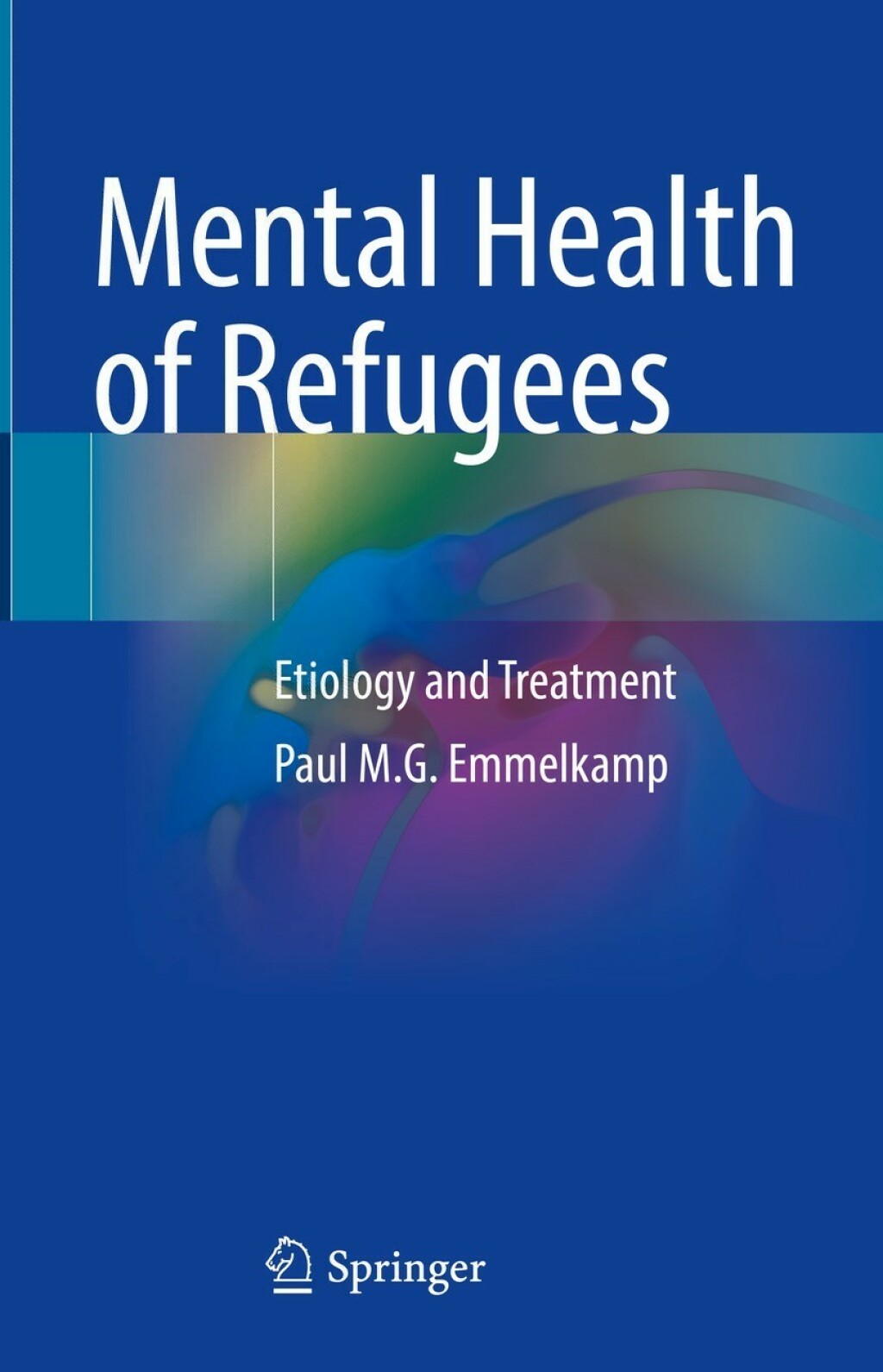 Mental Health of Refugees Etiology and Treatment  â€“ PDF/EPUB Version Downloadable