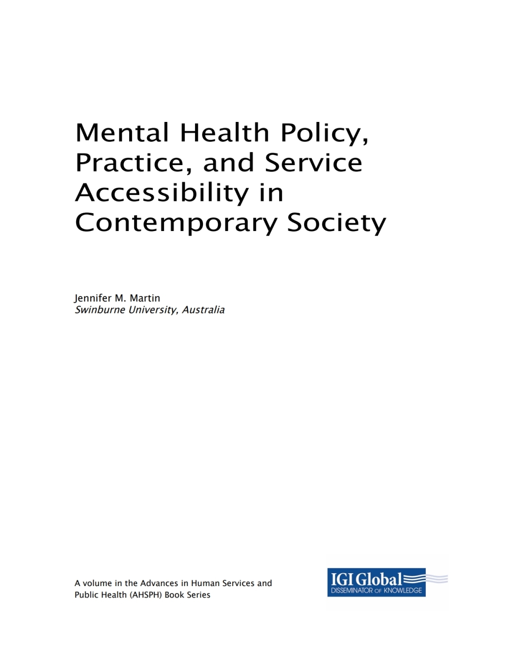 Mental Health Policy, Practice, and Service Accessibility in Contemporary Society – PDF/EPUB Version Downloadable