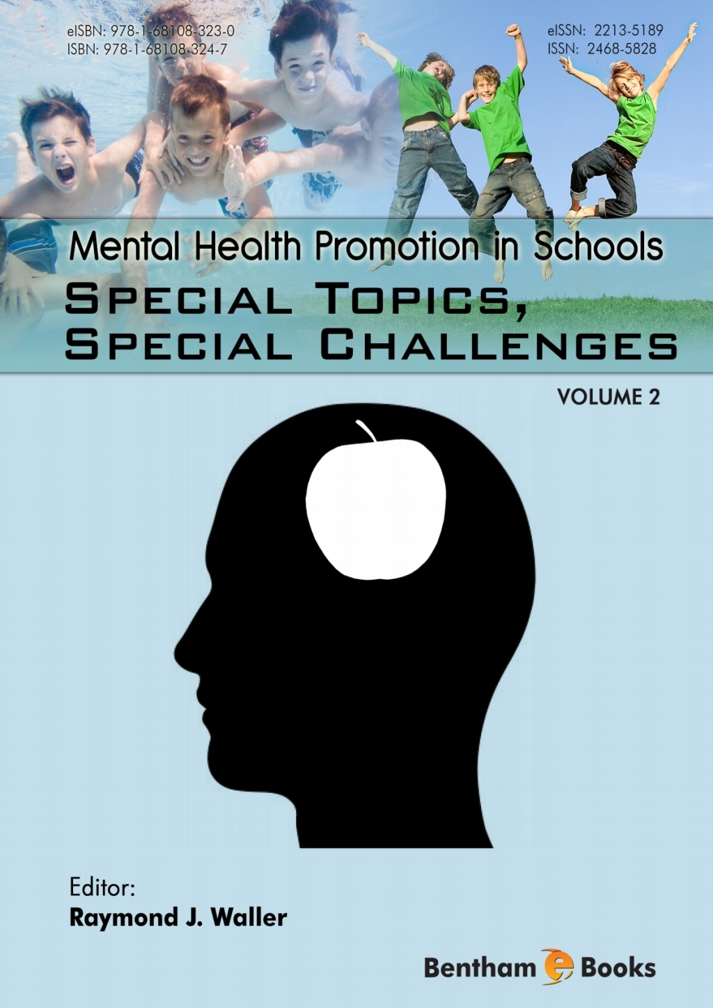 Mental Health Promotion in Schools: Special Topics, Special Challenges 1st Edition â€“ PDF/EPUB Version Downloadable