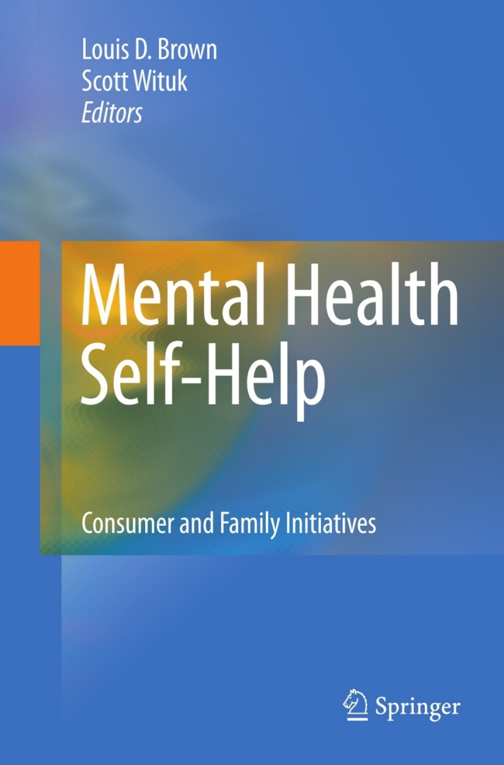 Mental Health Self-Help Consumer and Family Initiatives  â€“ PDF/EPUB Version Downloadable
