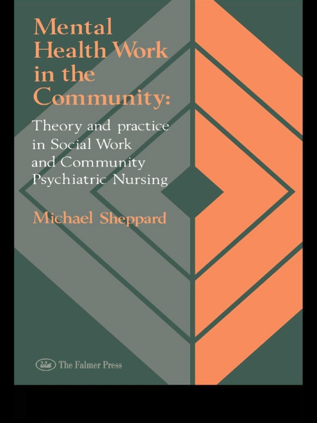 Mental Health Work In The Community Theory And Practice In Social Work And Community Psychiatric Nursing 1st Edition â€“ PDF/EPUB Version Downloadable