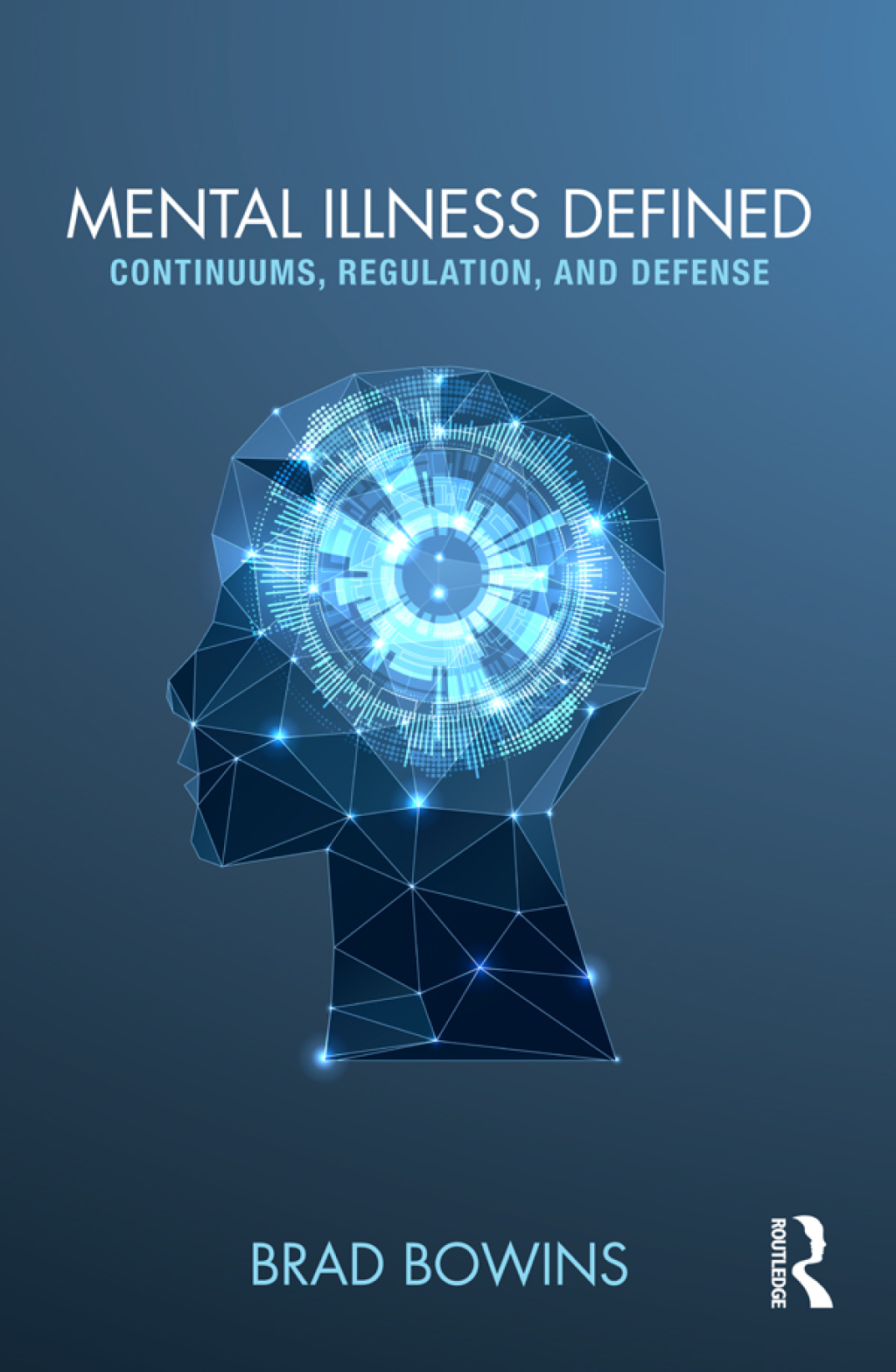 Mental Illness Defined Continuums, Regulation, and Defense 1st Edition â€“ PDF/EPUB Version Downloadable
