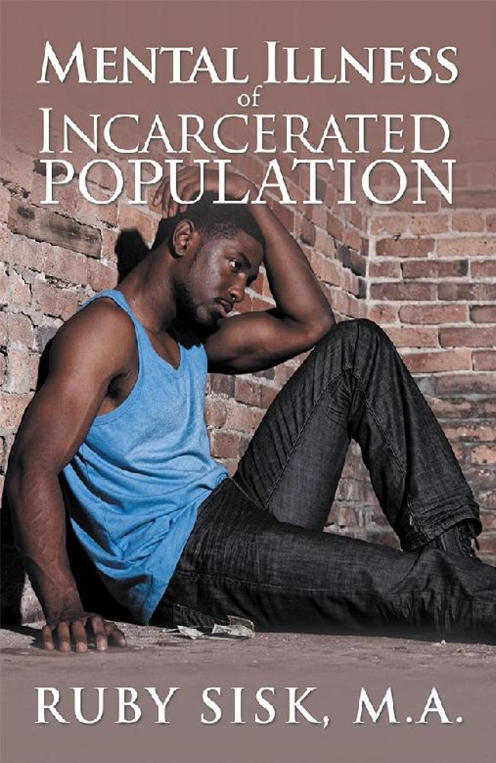 Mental Illness of Incarcerated Population - (PDF/EPUB Version)