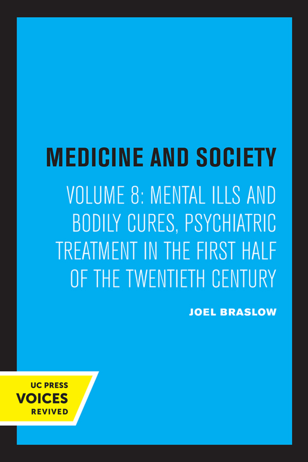 Mental Ills and Bodily Cures Psychiatric Treatment in the First Half of the Twentieth Century 1st Edition â€“ PDF/EPUB Version Downloadable