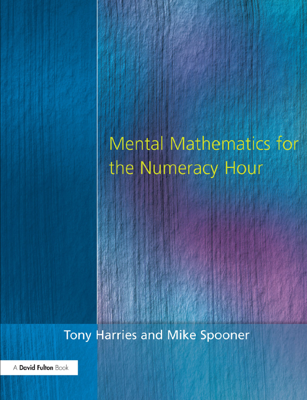 Mental Mathematics for the Numeracy Hour 1st Edition â€“ PDF/EPUB Version Downloadable