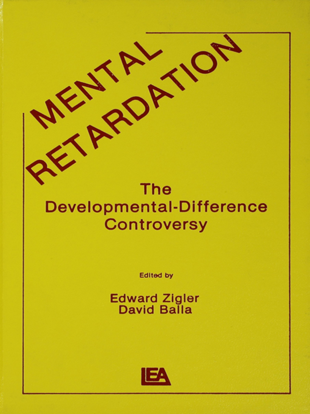 Mental Retardation The Developmental-difference Controversy 1st Edition â€“ PDF/EPUB Version Downloadable