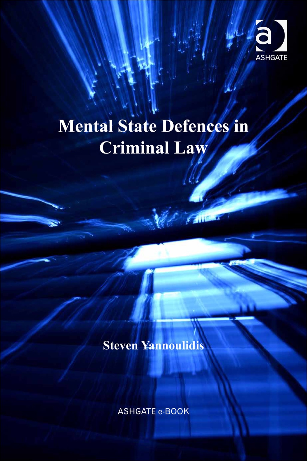 Mental State Defences in Criminal Law  â€“ PDF/EPUB Version Downloadable
