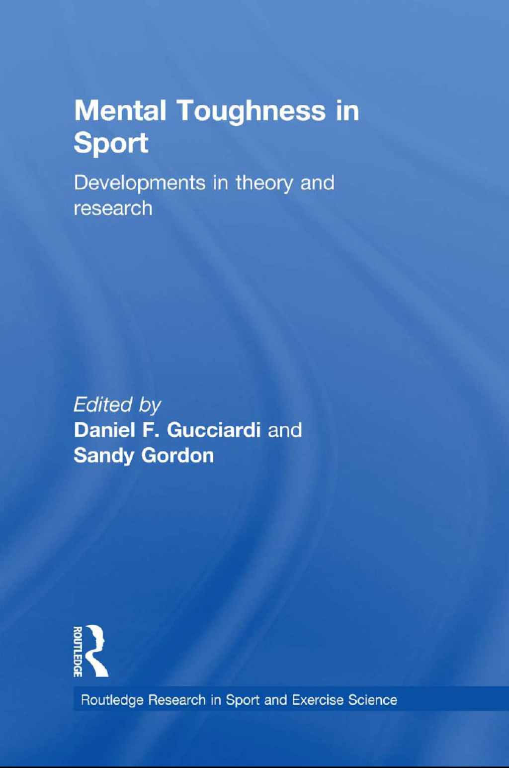 Mental Toughness in Sport Developments in Theory and Research 1st Edition â€“ PDF/EPUB Version Downloadable