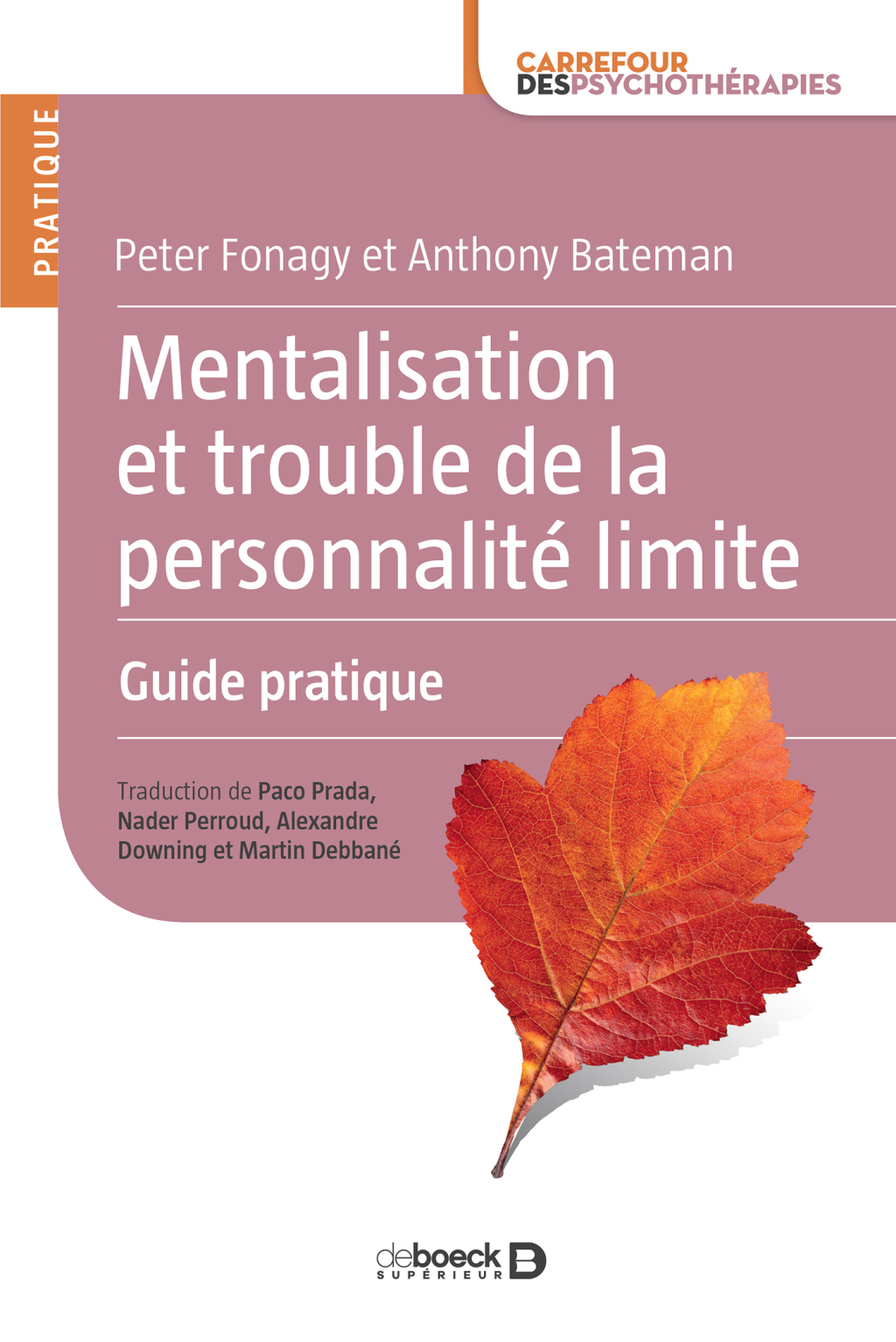 Mentalisation et trouble de la personnalitÃ© limite Guide pratique 2nd Edition â€“ PDF/EPUB Version Downloadable