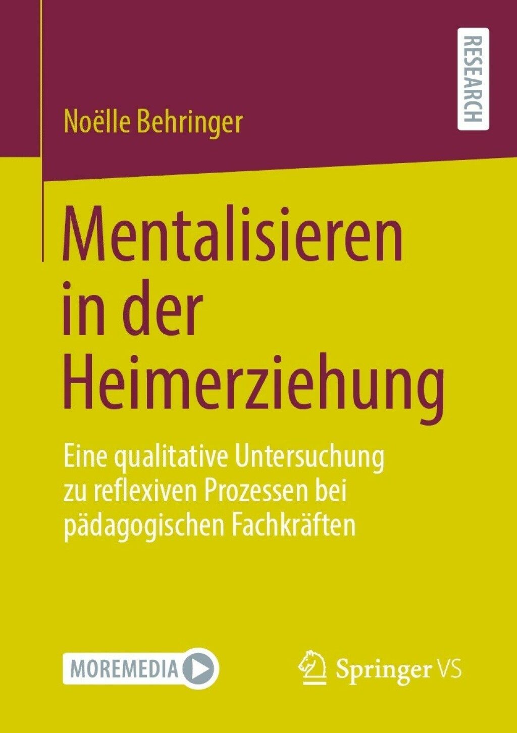 Mentalisieren in der Heimerziehung Eine qualitative Untersuchung zu reflexiven Prozessen bei pÃ¤dagogischen FachkrÃ¤ften  â€“ PDF/EPUB Version Downloadable