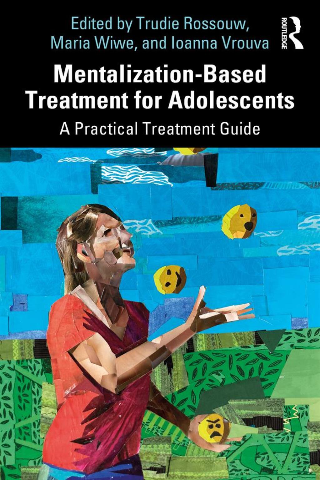Mentalization-Based Treatment for Adolescents A Practical Treatment Guide 1st Edition - (PDF/EPUB Version)