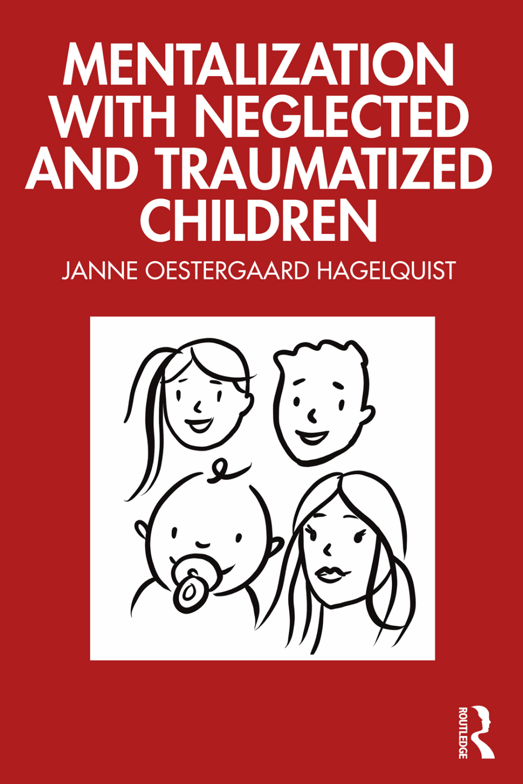 Mentalization with Neglected and Traumatized Children 1st Edition â€“ PDF/EPUB Version Downloadable