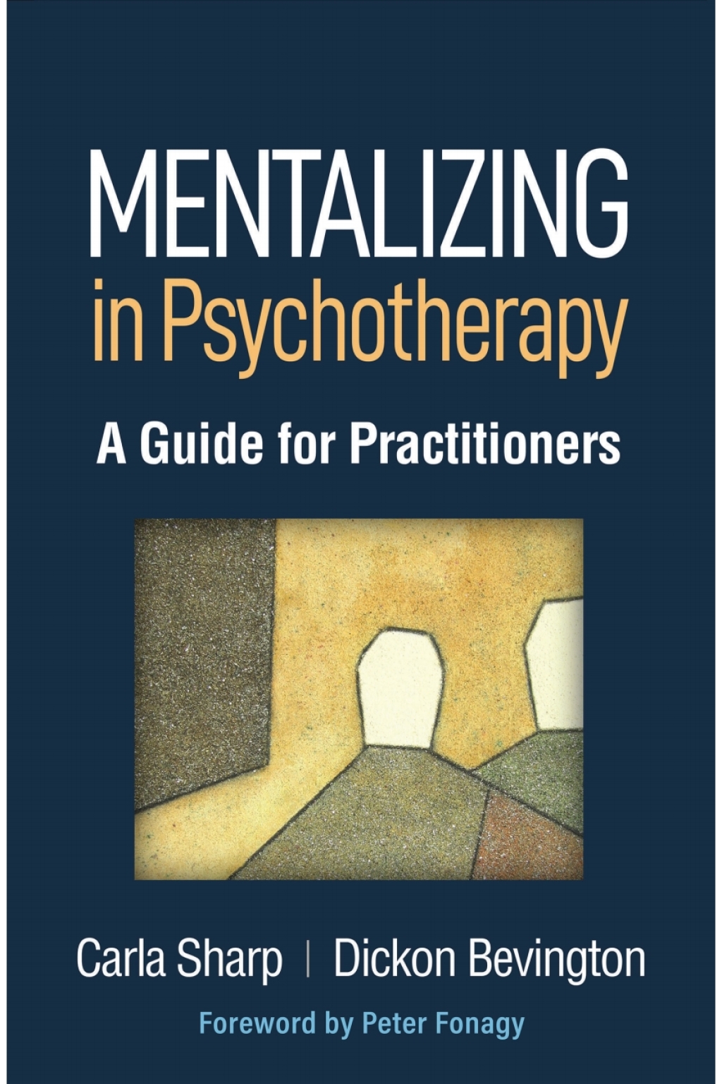 Mentalizing in Psychotherapy A Guide for Practitioners - (PDF/EPUB Version)