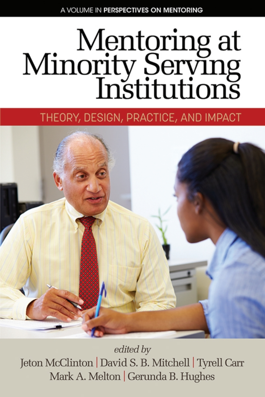 Mentoring at Minority Serving Institutions (MSIs): Theory, Design, Practice, and Impact 1st Edition â€“ PDF/EPUB Version Downloadable