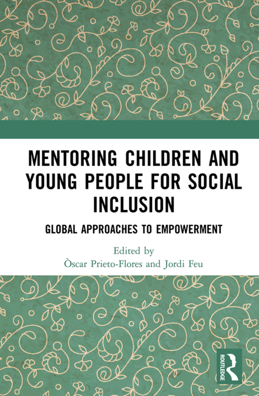 Mentoring Children and Young People for Social Inclusion Global Approaches to Empowerment 1st Edition â€“ PDF/EPUB Version Downloadable