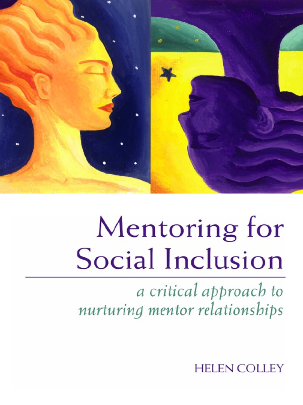 Mentoring for Social Inclusion A Critical Approach to Nurturing Mentor Relationships 1st Edition â€“ PDF/EPUB Version Downloadable