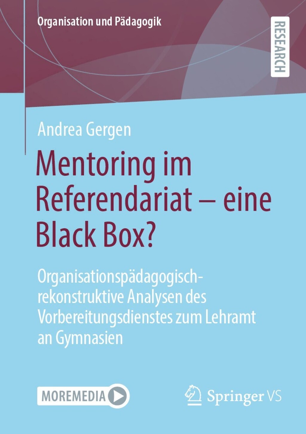 Mentoring im Referendariat - eine Black Box? OrganisationspÃ¤dagogisch-rekonstruktive Analysen des Vorbereitungsdienstes zum Lehramt an Gymnasien  â€“ PDF/EPUB Version Downloadable