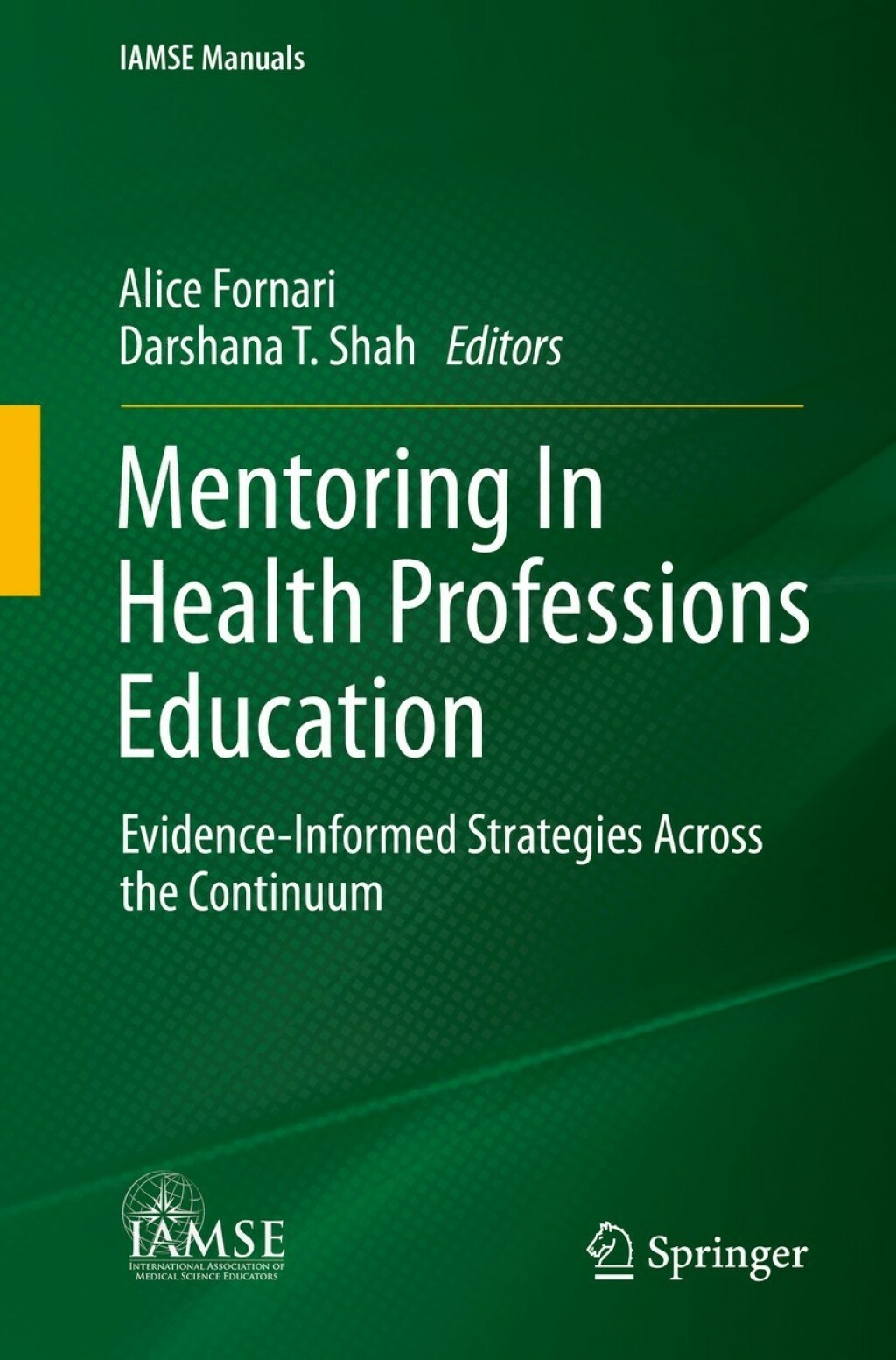 Mentoring In Health Professions Education Evidence-Informed Strategies Across the Continuum  â€“ PDF/EPUB Version Downloadable