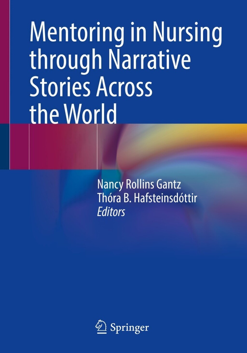 Mentoring in Nursing through Narrative Stories Across the World  â€“ PDF/EPUB Version Downloadable