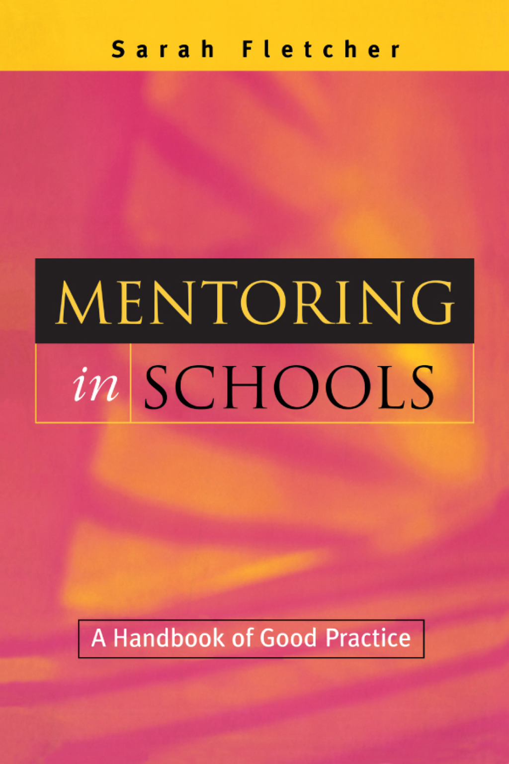 Mentoring in Schools A Handbook of Good Practice 1st Edition â€“ PDF/EPUB Version Downloadable
