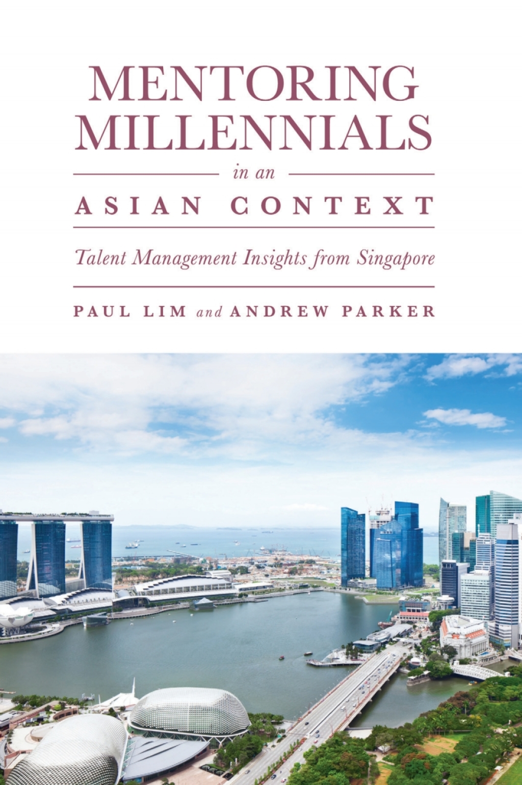 Mentoring Millennials in an Asian Context Talent Management Insights from Singapore – PDF/EPUB Version Downloadable Mentoring Millennials in an Asian Context Talent Management Insights from Singapore – PDF/EPUB Version Downloadable - Image 1