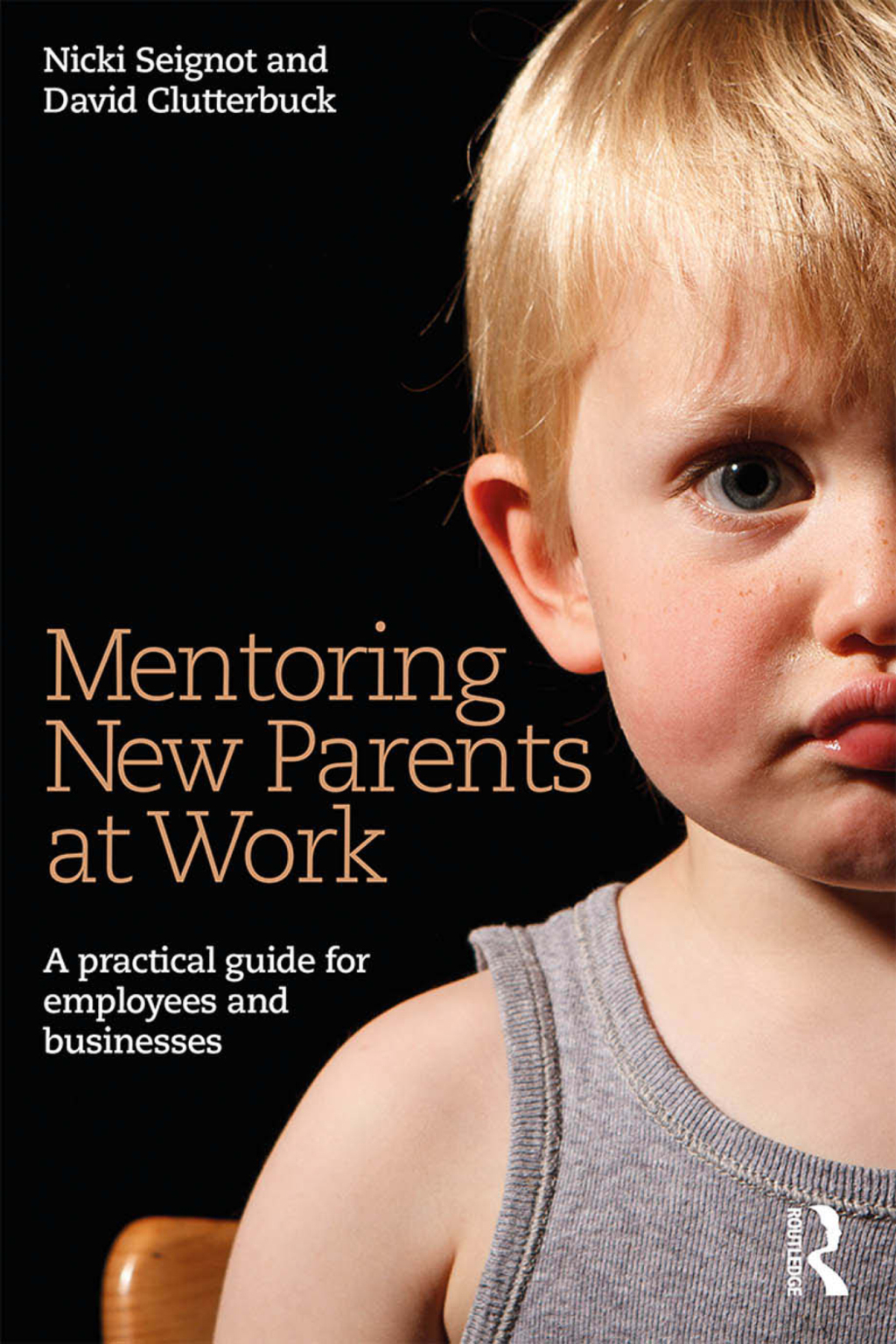 Mentoring New Parents at Work A Guide for Businesses and Organisations 1st Edition â€“ PDF/EPUB Version Downloadable