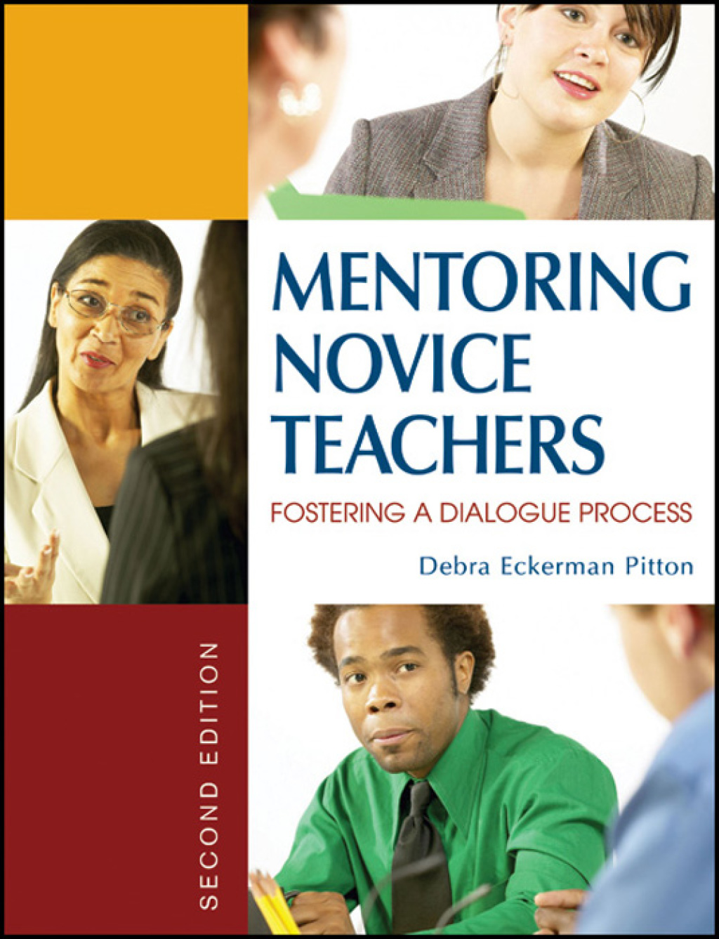 Mentoring Novice Teachers Fostering a Dialogue Process 2nd Edition â€“ PDF/EPUB Version Downloadable