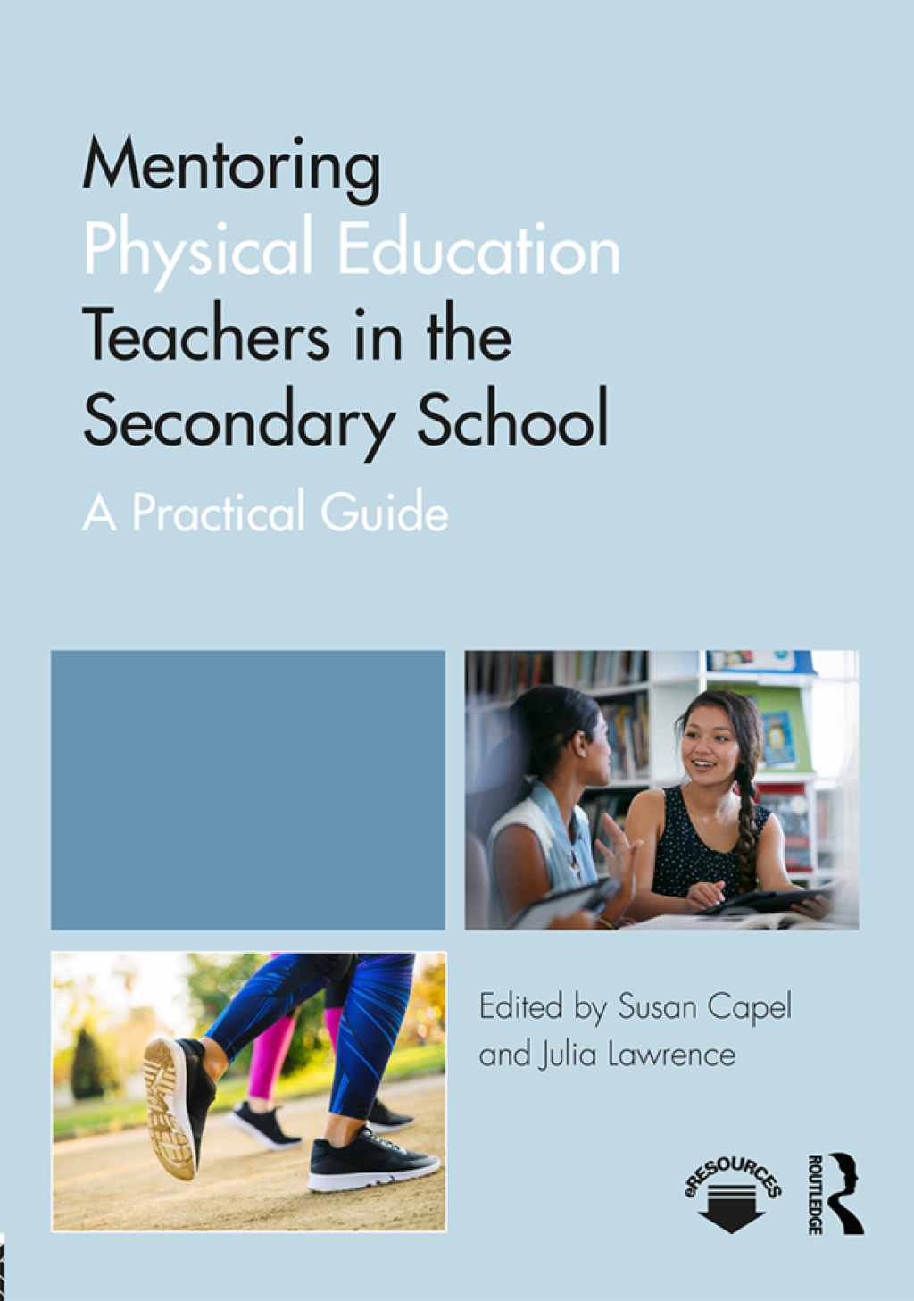 Mentoring Physical Education Teachers in the Secondary School A Practical Guide 1st Edition â€“ PDF/EPUB Version Downloadable