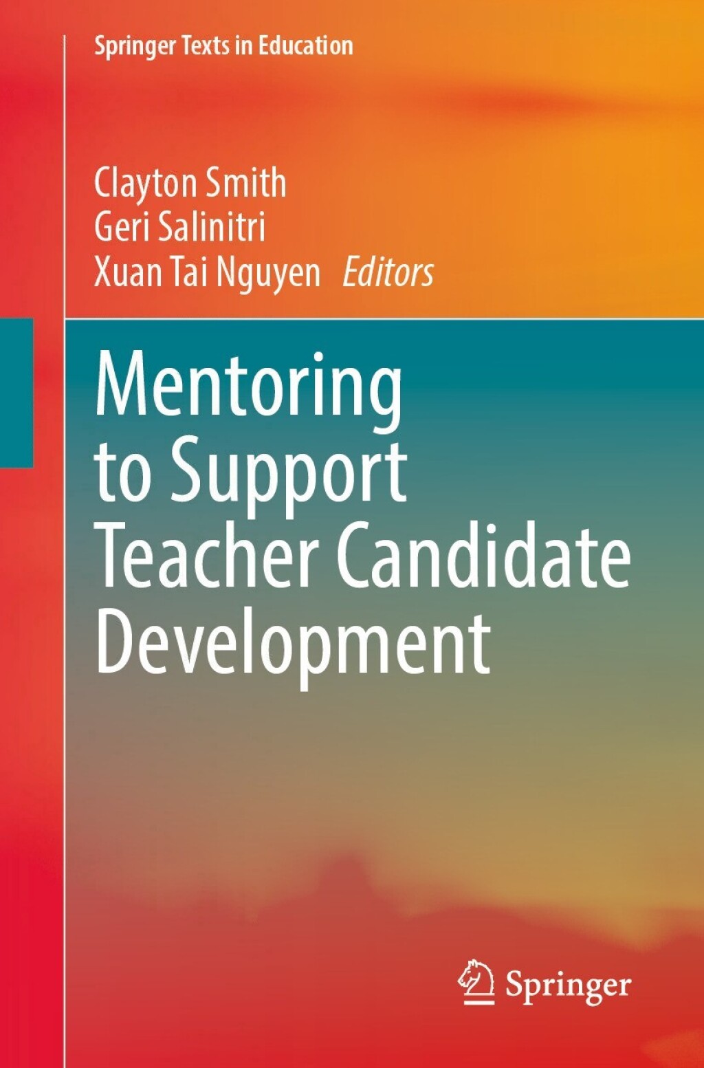 Mentoring to Support Teacher Candidate Development  â€“ PDF/EPUB Version Downloadable