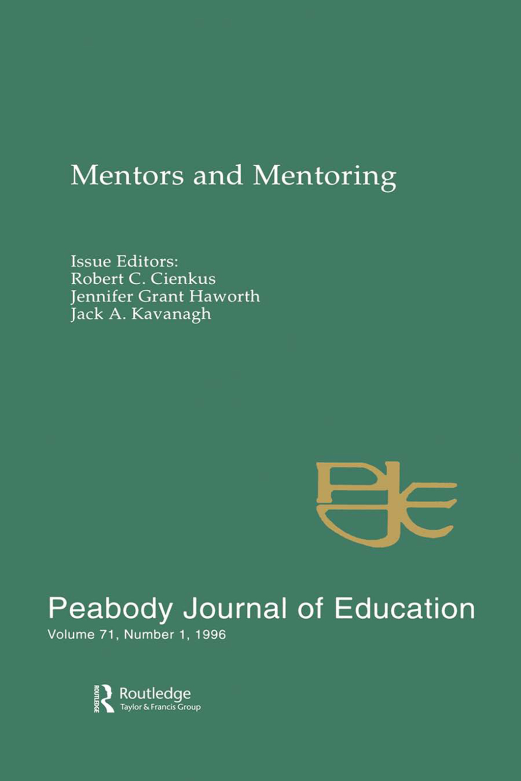 Mentors and Mentoring A Special Issue of the peabody Journal of Education 1st Edition â€“ PDF/EPUB Version Downloadable