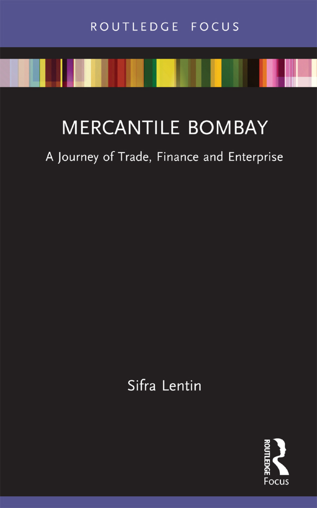 Mercantile Bombay A Journey of Trade, Finance and Enterprise 1st Edition - (PDF/EPUB Version)