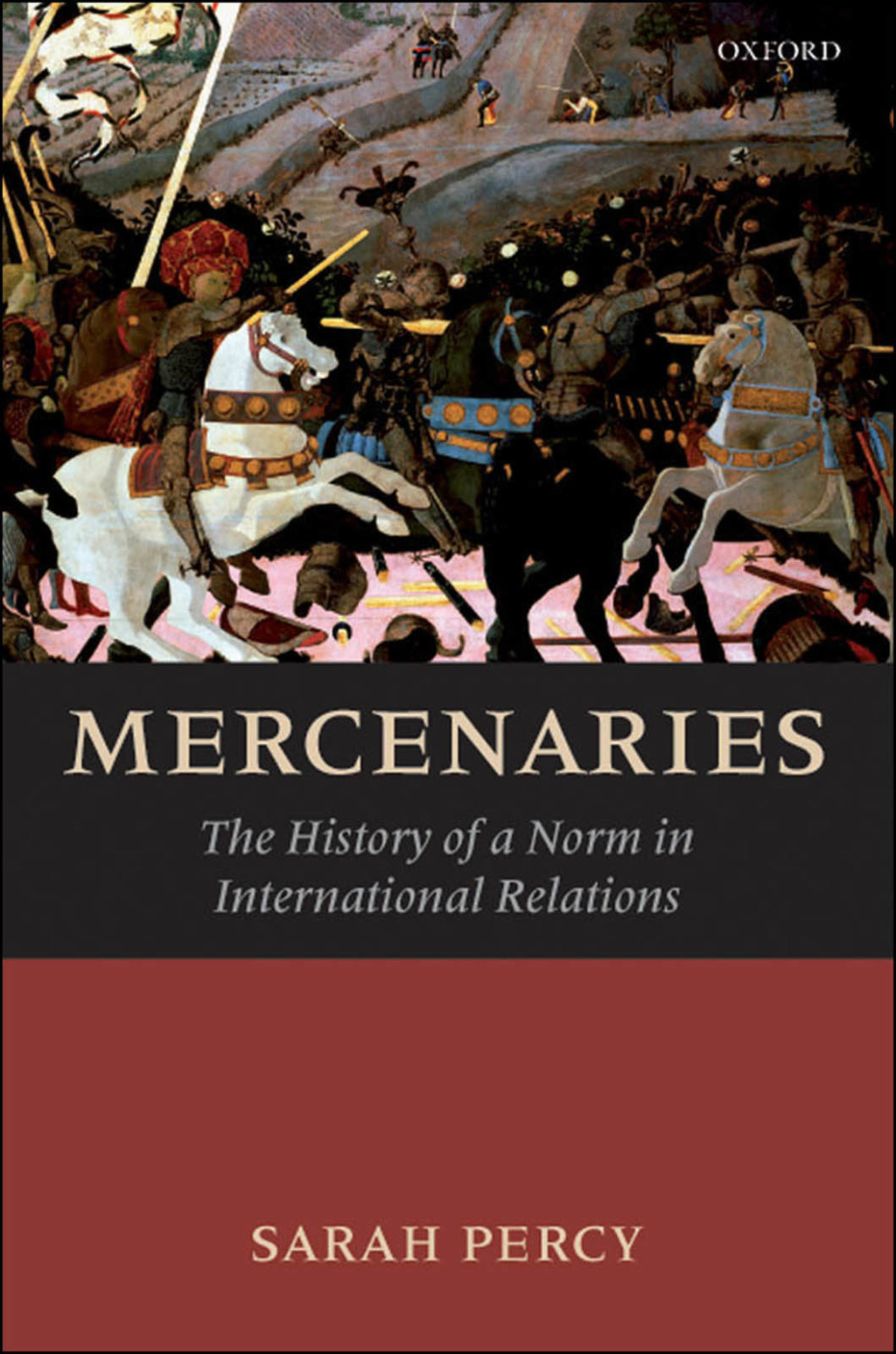 Mercenaries The History of a Norm in International Relations  â€“ PDF/EPUB Version Downloadable