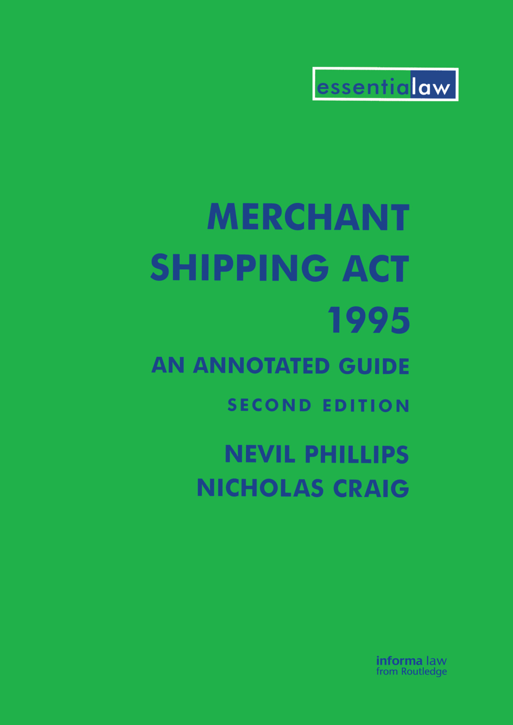 Merchant Shipping Act 1995: An Annotated Guide 2nd Edition â€“ PDF/EPUB Version Downloadable