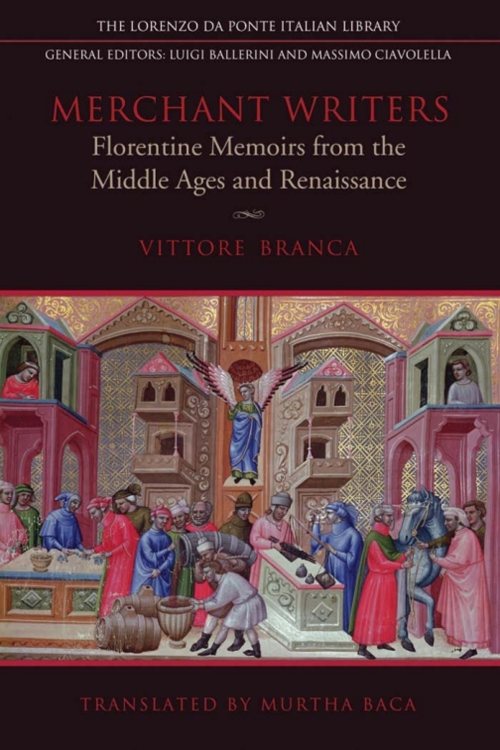 Merchant Writers Florentine Memoirs from the Middle Ages and Renaissance 1st Edition â€“ PDF/EPUB Version Downloadable