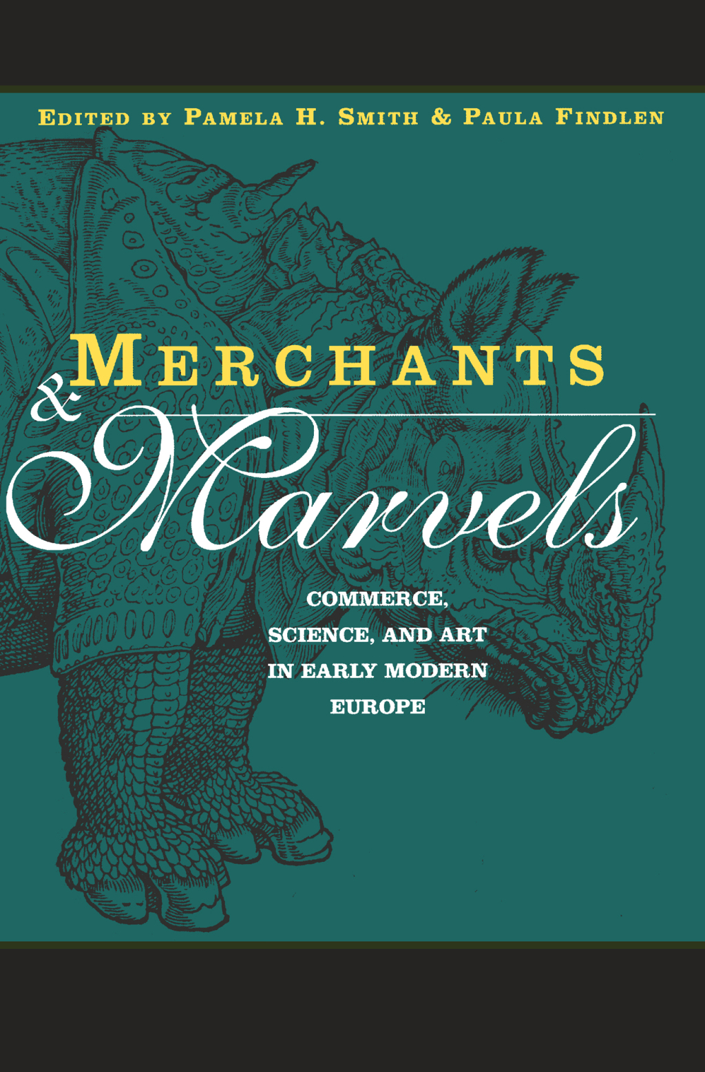 Merchants and Marvels Commerce, Science, and Art in Early Modern Europe 1st Edition â€“ PDF/EPUB Version Downloadable
