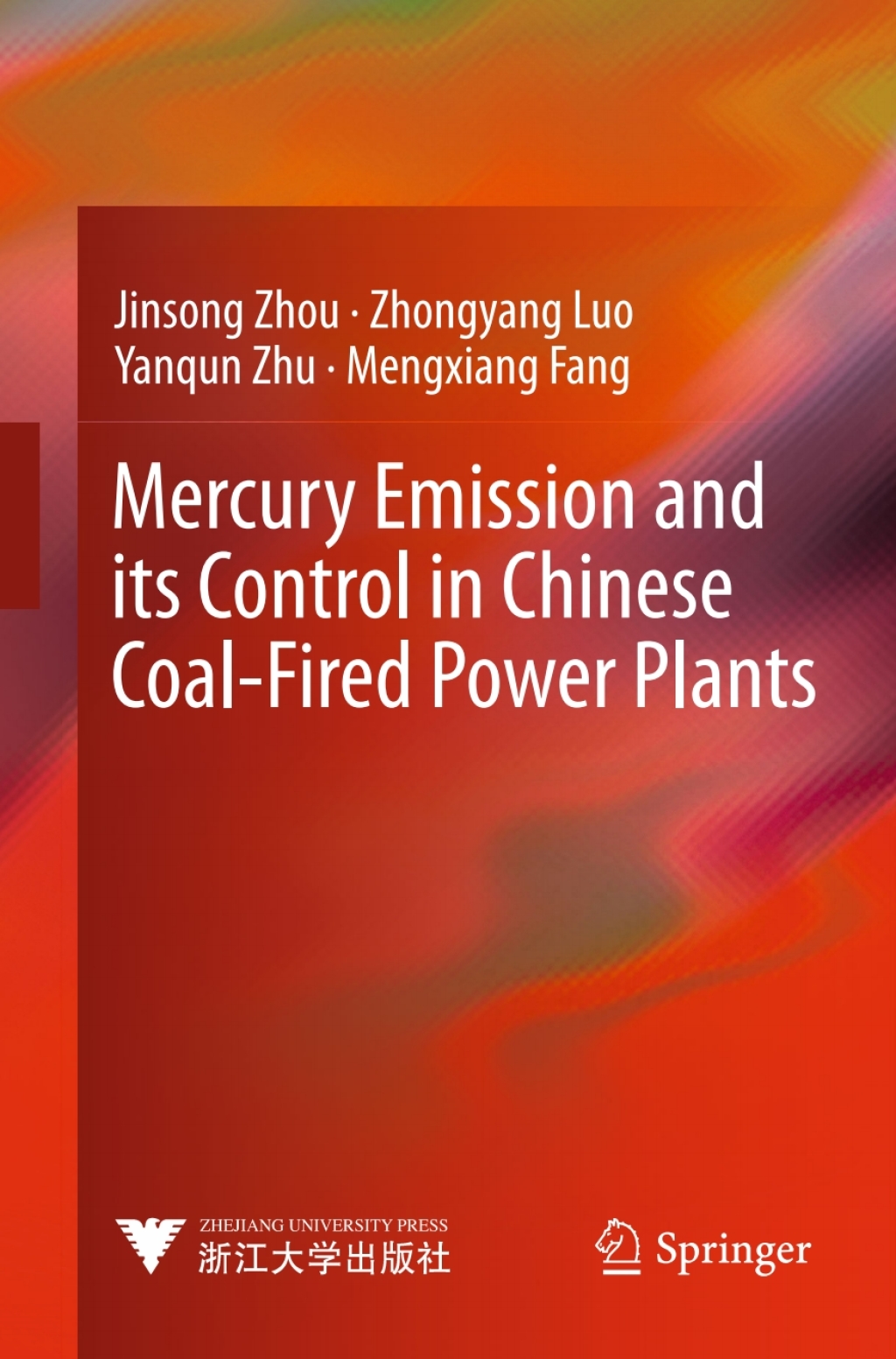 Mercury Emission and its Control in Chinese Coal-Fired Power Plants  â€“ PDF/EPUB Version Downloadable