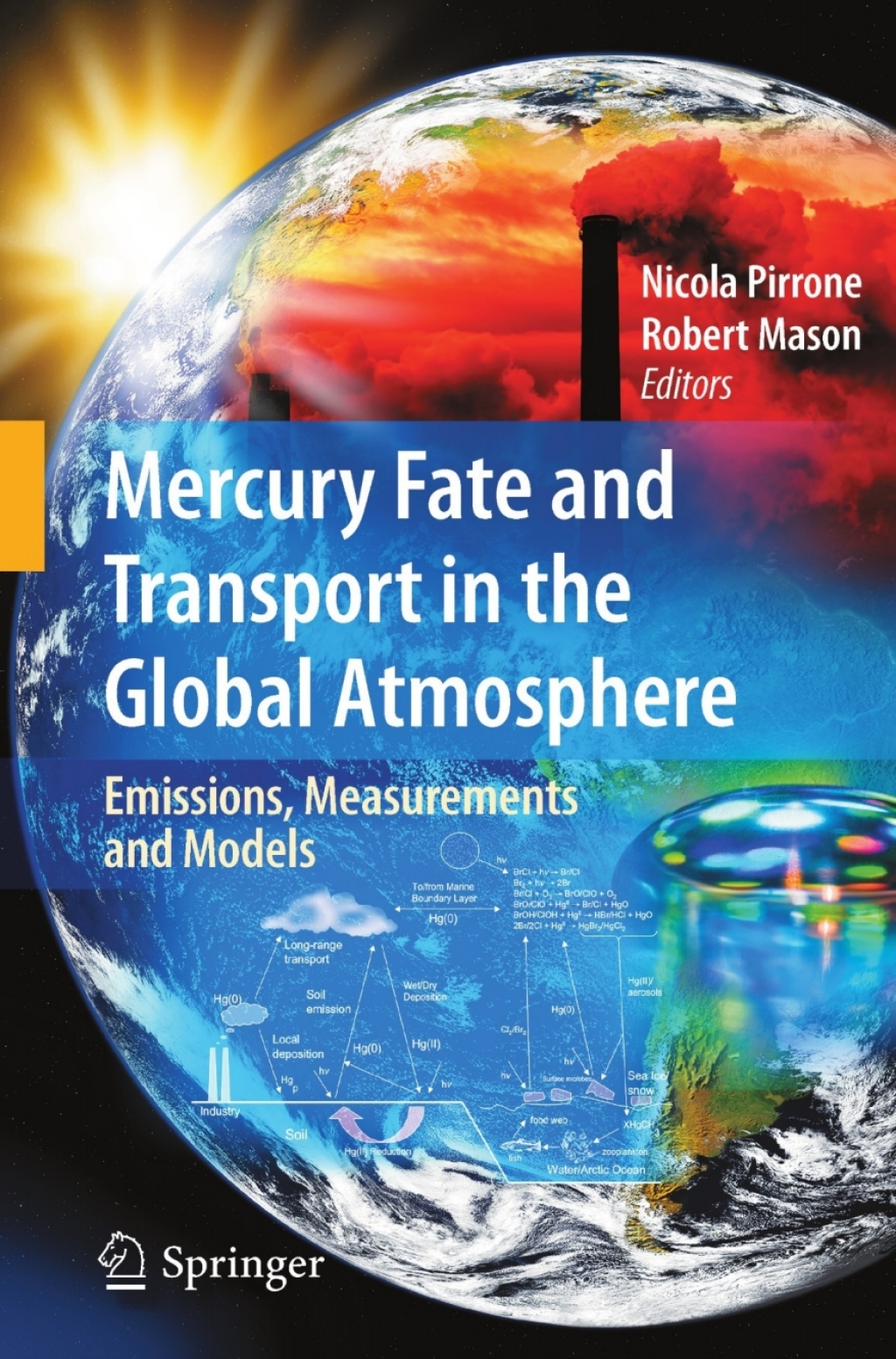 Mercury Fate and Transport in the Global Atmosphere Emissions, Measurements and Models  â€“ PDF/EPUB Version Downloadable