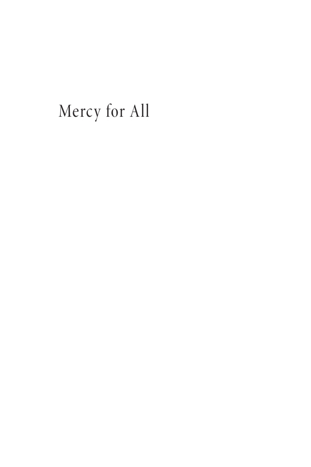 Mercy for All Paul, Judaism, and the Salvation of â€œAll Israelâ€  â€“ PDF/EPUB Version Downloadable