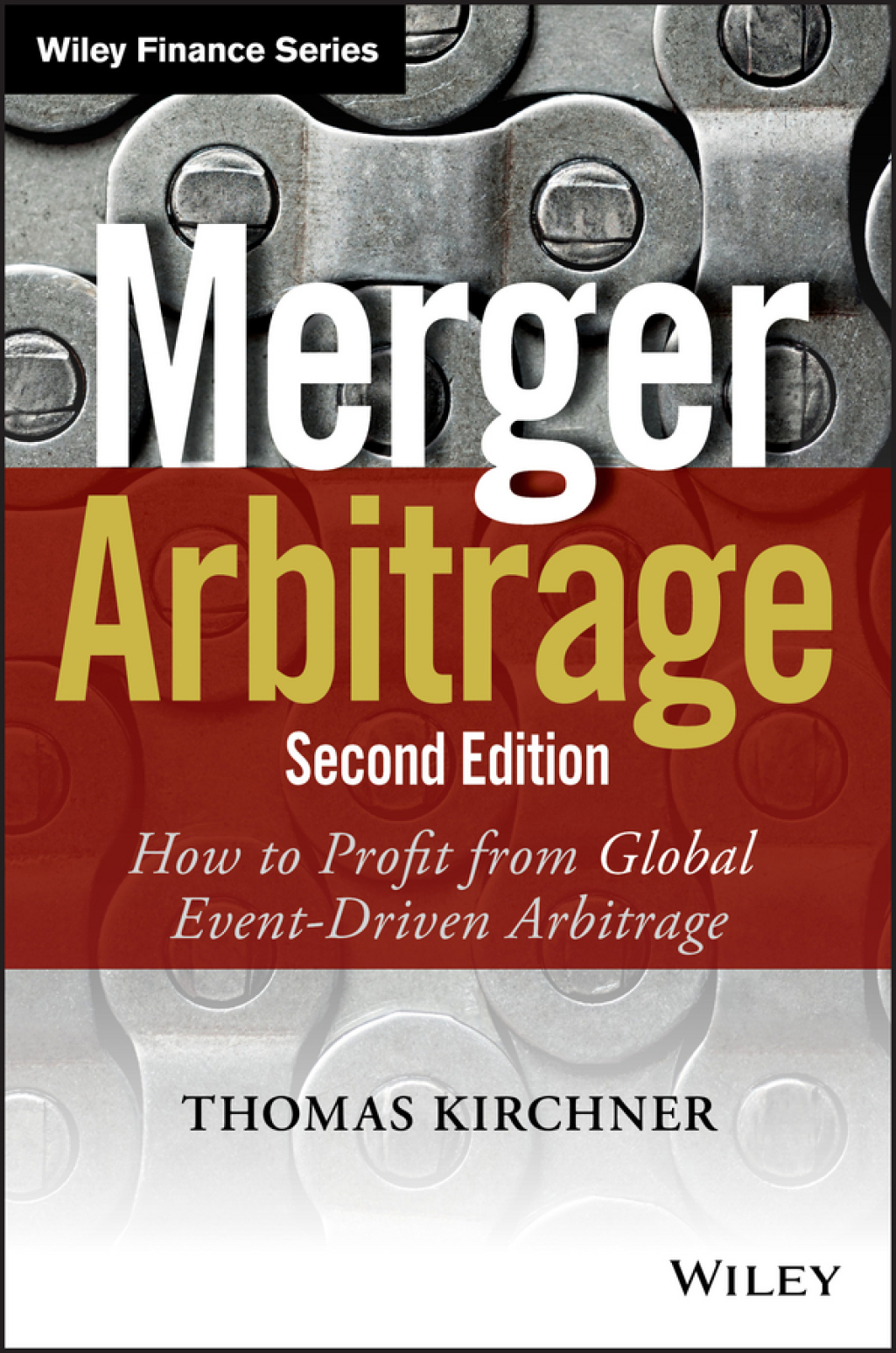 Merger Arbitrage How to Profit from Global Event-Driven Arbitrage 2nd Edition â€“ PDF/EPUB Version Downloadable