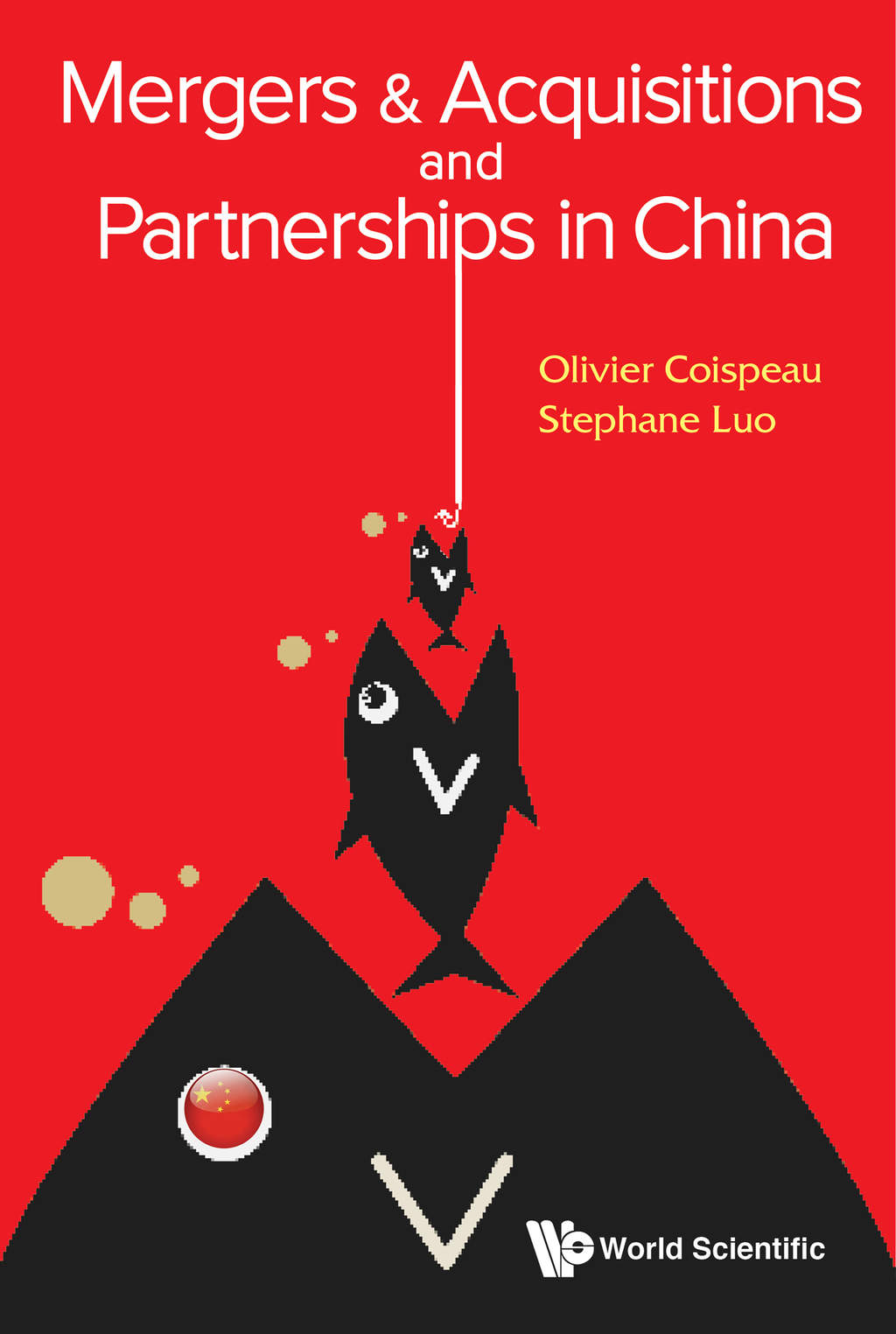Mergers & Acquisitions and Partnerships in China  â€“ PDF/EPUB Version Downloadable