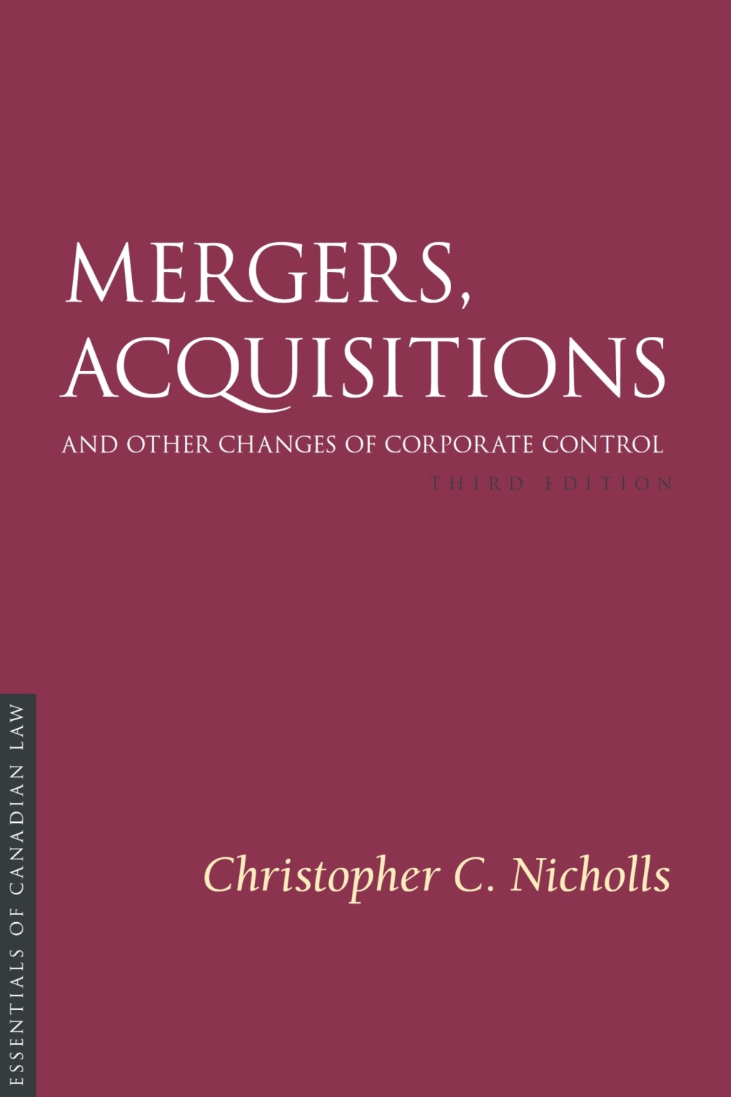 Mergers, Acquisitions and Other Changes of Corporate Control, 3/e 3rd Edition â€“ PDF/EPUB Version Downloadable