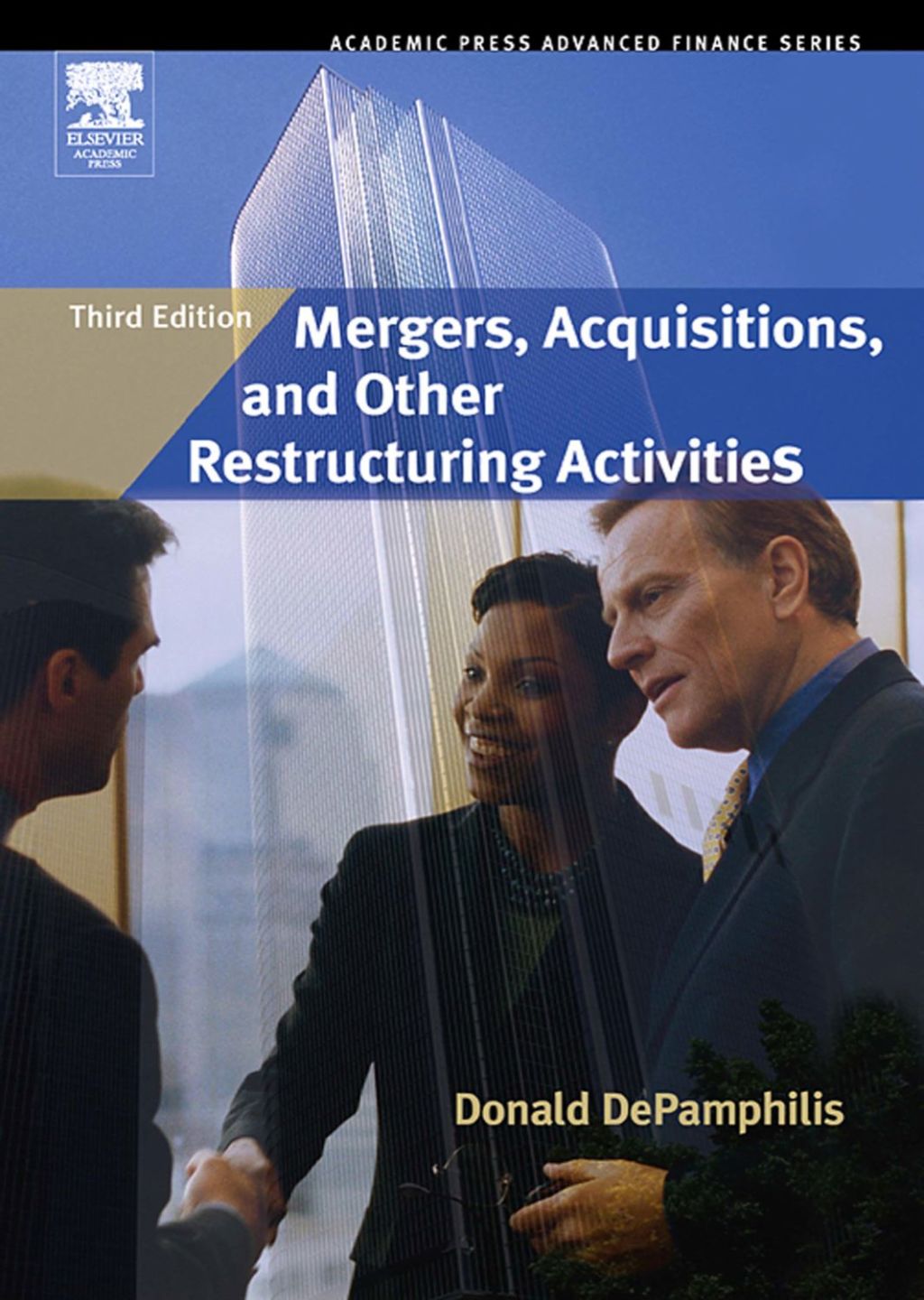 Mergers, Acquisitions, and Other Restructuring Activities 3rd Edition â€“ PDF/EPUB Version Downloadable