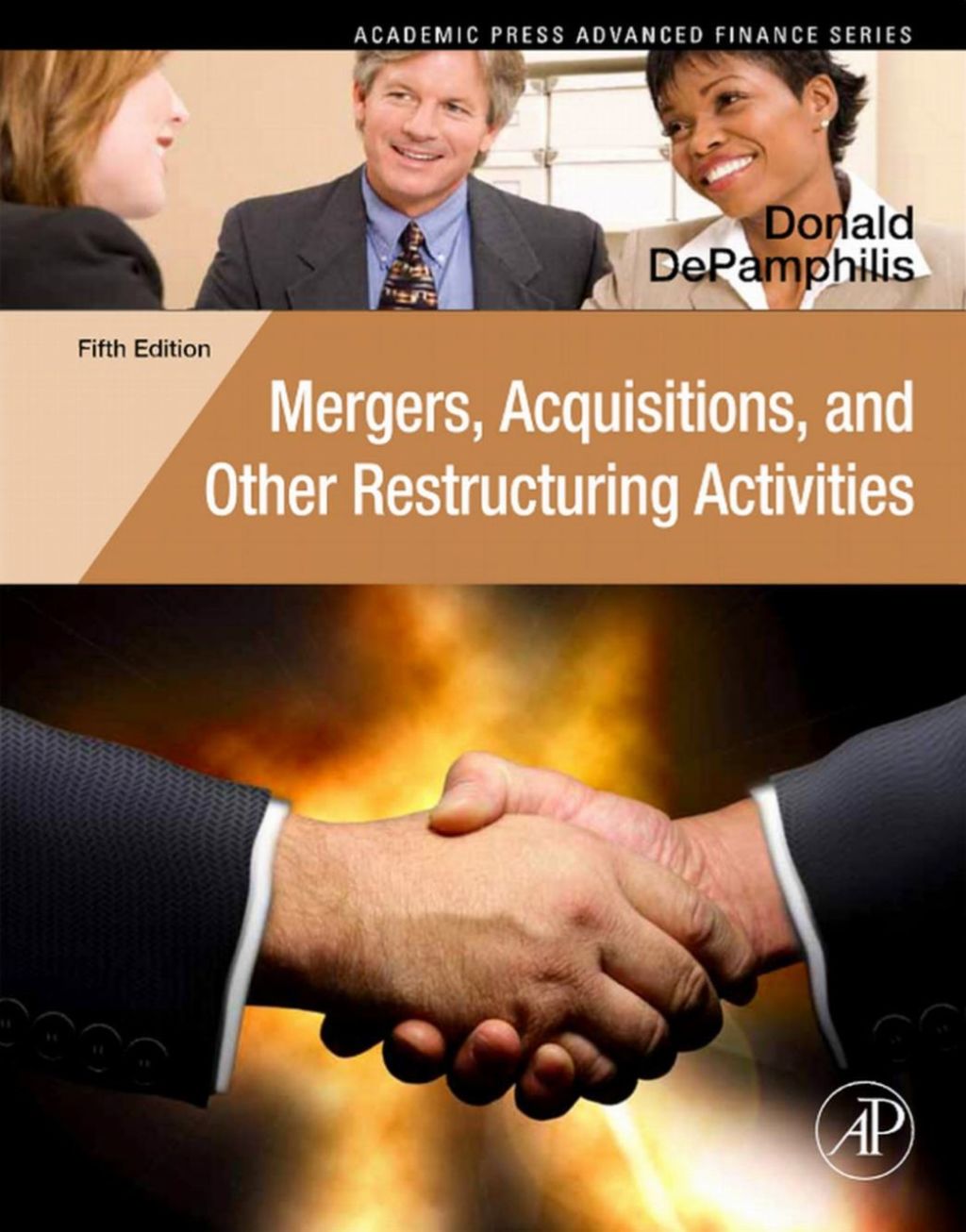 Mergers, Acquisitions, and Other Restructuring Activities: An Integrated Approach to Process, Tools, Cases, and Solutions 5th Edition â€“ PDF/EPUB Version Downloadable