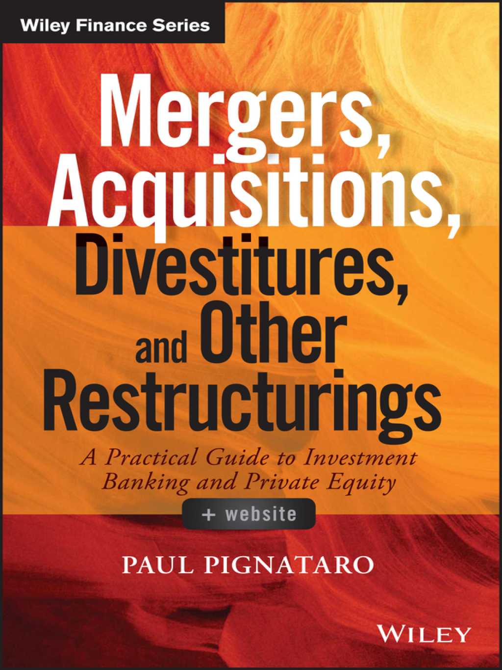 Mergers, Acquisitions, Divestitures, and Other Restructurings 1st Edition â€“ PDF/EPUB Version Downloadable