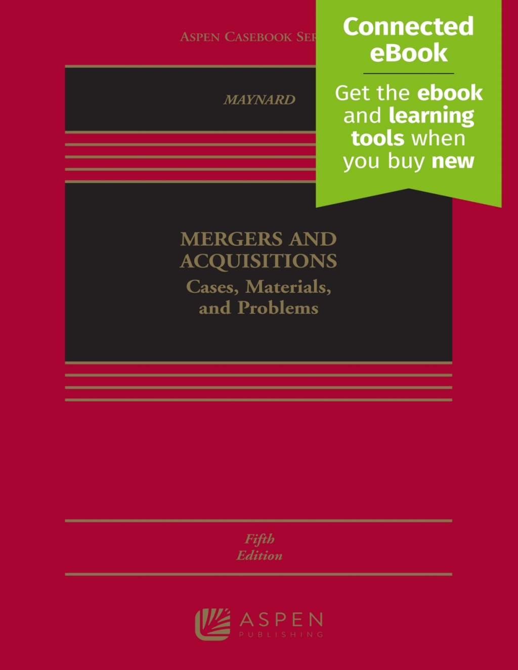 Mergers and Acquisitions Cases, Materials, and Problems 5th Edition â€“ PDF/EPUB Version Downloadable